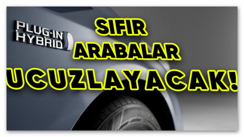 Şarj Edilebilir Hibrit Arabalara ÖTV İndirimi Geldi: %30 ÖTV ile Sıfır Araba Alınabilecek!