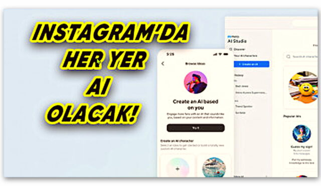 Instagram’da Kendi Sohbet Botunuzu Oluşturabileceğiniz “AI Studio” Özelliği Yayımlandı