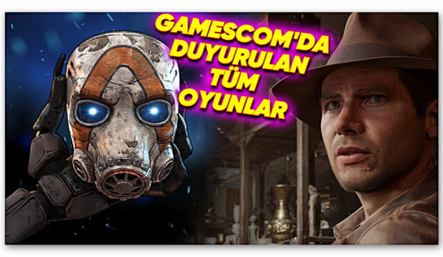 Yeni Bir Mafia Oyunu, Borderlands 4, Indiana Jones’un PS5’e Gelişi: İşte Gamescom’da Yapılan Tüm Duyurular ve Paylaşılan Fragmanlar