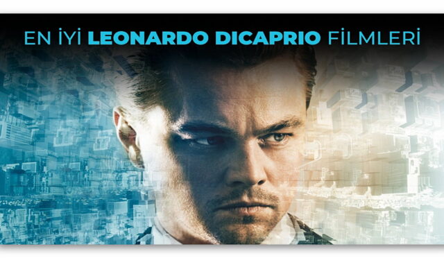 En iyi Leonardo DiCaprio filmleri