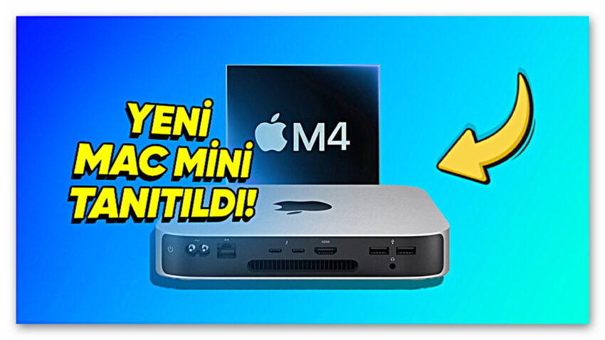 Apple, Performansıyla Dikkat Çeken Yeni Mac mini’yi Tanıttı: İşte Fiyatı!