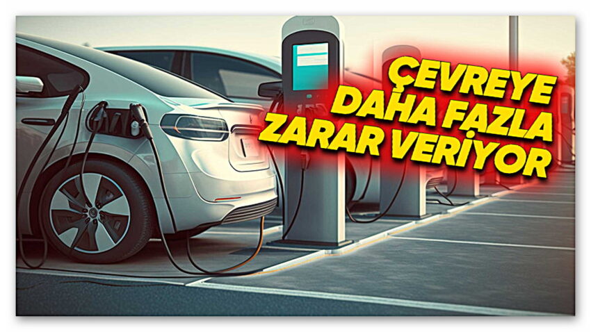 Elektrikli Otomobil Alanların Karbon Ayak İzinin Daha Fazla Olduğu Ortaya Çıktı: İyi de Nasıl?