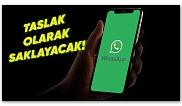 WhatsApp, Gönderilmeyen Mesajlar İçin Geliştirdiği Yeni Taslak Özelliğini Duyurdu!