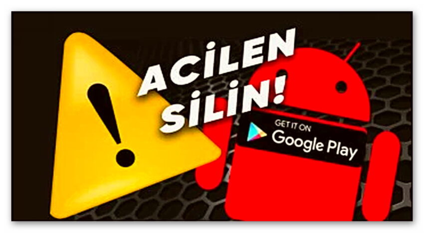 Google Play Store’da 15 Kötü Amaçlı Yazılım Daha Tespit Edildi: Milyonlarca Kez İndirilmişler!