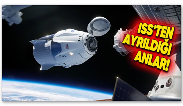 SpaceX’in Dragon Kapsülünün Uzay İstasyonundan Dünya’ya Dönüşünü Gösteren Video: Hayran Kalacaksınız!