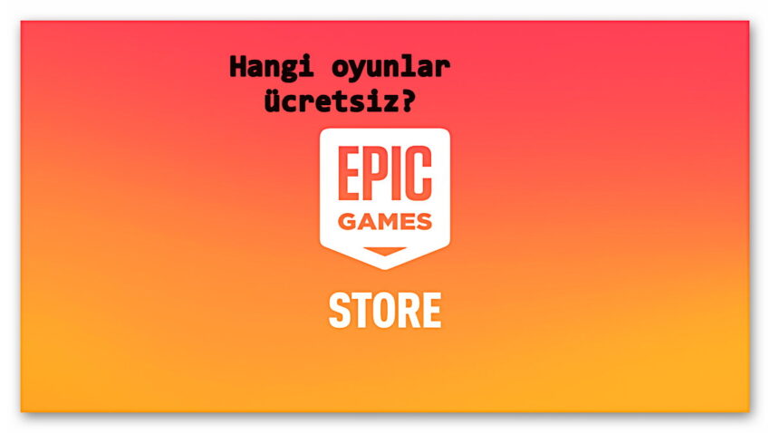 Epic Games, Fiyatı 33 TL Olan Bir Oyunu Ücretsiz Yaptı!