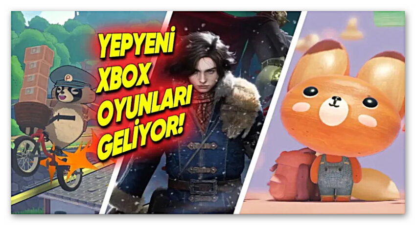 Dün Akşamki Xbox Etkinliğinde Duyurulan Tüm Oyunlar ve Paylaşılan Fragmanlar (Game Pass Aboneleri Oyuna Doyacak)