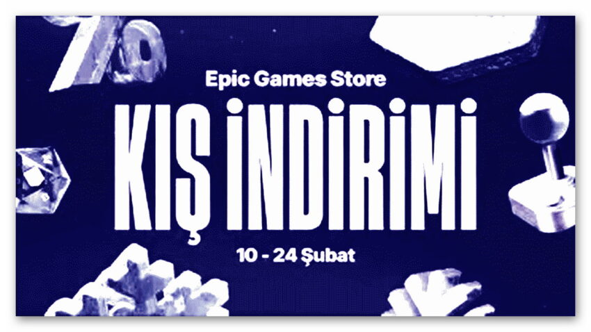 %95’e Varan İndirimlerle Epic Games Store Kış İndirimleri Başladı (Kaçırmamanız Gereken Oyunları Sizler İçin Derledik)